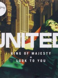 HILLSONG UNITED: King Of Majesty