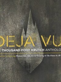THOUSAND FOOT KRUTCH: Deja Vu - The TFK Anthology [3 CD]