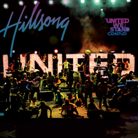 HILLSONG UNITED: We Stand