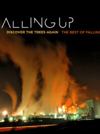 FALLING UP: Discover The Trees Again (The Best Of Falling Up)