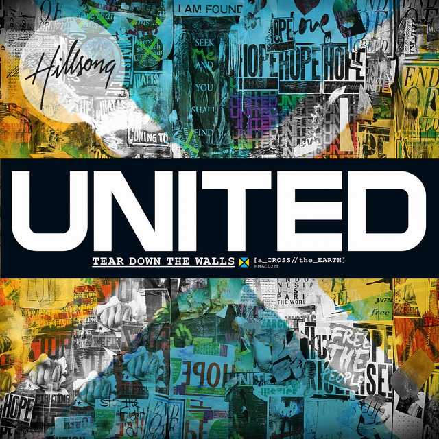 HILLSONG UNITED: Tear Down The Walls