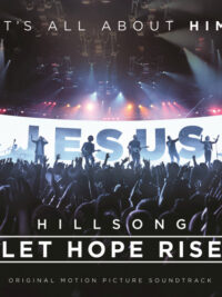 HILLSONG: Let Hope Arise