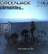 GREENJADE: Chronicles... The Story So Far
