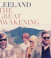 LEELAND: The Great Awakening