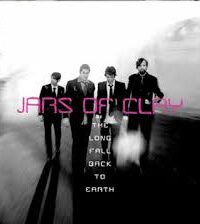 JARS OF CLAY: The Long Fall Back To Earth