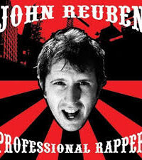 JOHN REUBEN: Professional Rapper