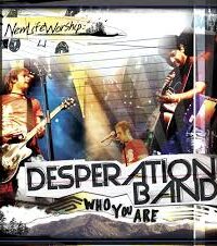 DESPERATION BAND: Who You Are (CD&DVD)
