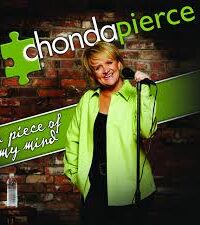 CHONDA PIERCE: A Peace Of Mind