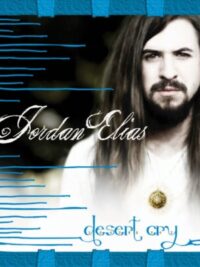 JORDAN ELIAS: Desert Cry