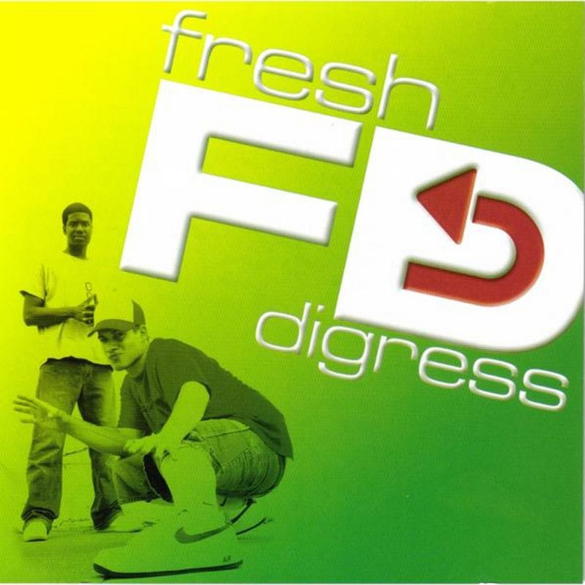 FRESH: Digress