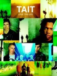 TAIT: Lose The Life