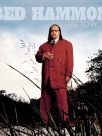 FRED HAMMOND: Free To Worship