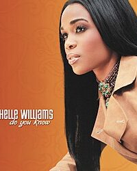 MICHELLE WILLIAMS: Do You Know