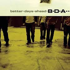 BDA: Better Days Ahead