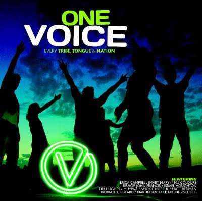 ONE VOICE: Every Tribe, Tongue And Nation