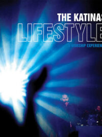 THE KATINAS LIFESTYLE: A Worship Experience