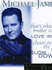 MICHAEL JAMES: Signature Songs