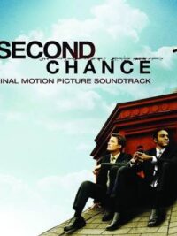 THE SECOND CHANCE: Original Motion Picture Soundtrack