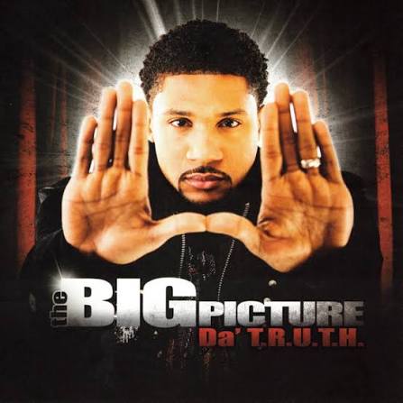 DA' T.R.U.T.H.: Big Picture
