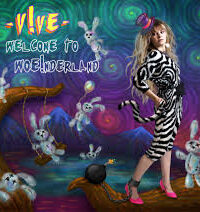 V!VE: Welcome To Wonderland