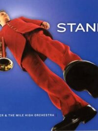 DENVER AND THE MILE HIGH ORCHESTRA: Stand
