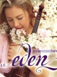 ANNIE MOSES BAND: Eden