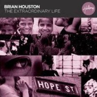 BRIAN HOUSTON: The Extraordinary Life (3 CD)