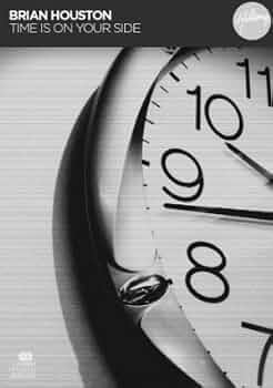BRIAN HOUSTON: Time Is On Your Side (2 CD)