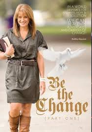 BOBBIE HOUSTON: Be The Change (Part One)