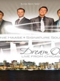 ERNIE HAASE AND SIGNATURE SOUND: Dream On (Live DVD)