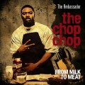 The_Ambassador-The_Chop_Chop