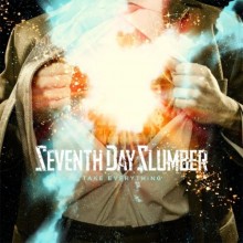 Seventh_Day_Slumber-Take_Everything