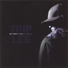 Trip_Lee-If_They_Only_Knew