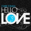Chris_Tomlin-Hello_Love