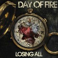 Day_Of_Fire-Losing_All