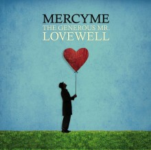 Mercy_Me-The_Generous_Mr_Lovewell