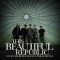 This_Beautiful_Republic_-_Even_Heroes_Need_A_Parachute