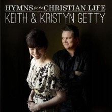 keith-kristyn-getty-hymns-for-the-christian-life