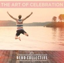 rend-collective-the-art-of-celebration
