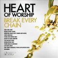 Heart_Of_Worship-Break_Every_Chain