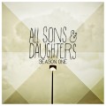 All-Sons-Daughters-Season-One