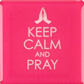 magnet_keep_calm_and_pray