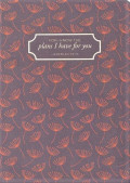 notebook_plans_i_have_for_you