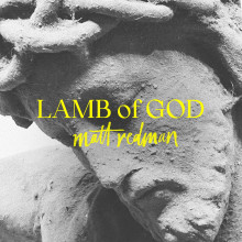 Matt+Redman_Lamb+of+God_Final+Cover+1500x1500