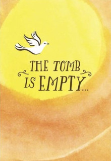 easter_card_the_tomb_is_empty