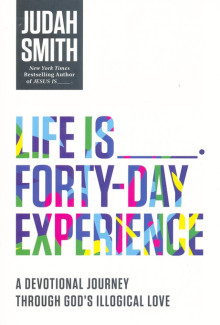 life_is_forty_day_experience